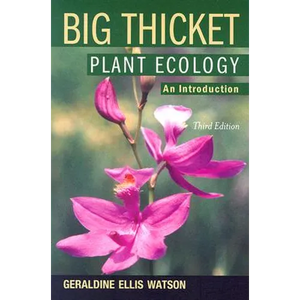 Big Thicket Plant Ecology: An Introduction, 3rd Edition - Paperback