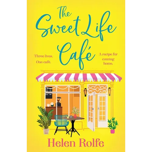 The Sweet Life Cafe - Paperback