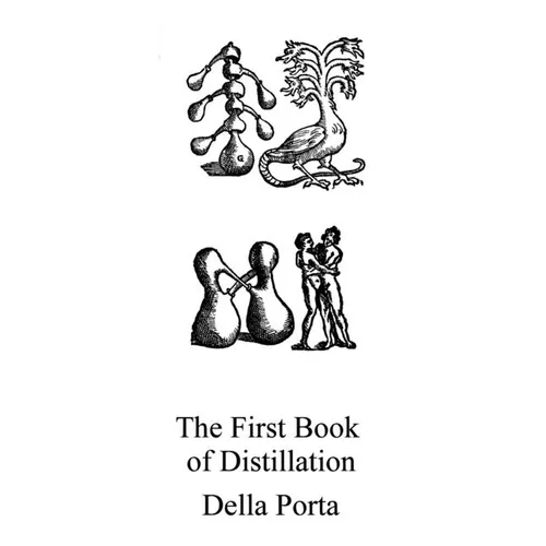 The Book of Distillation - Paperback