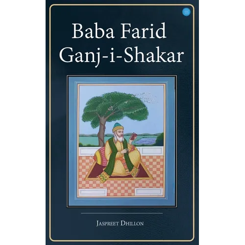 Baba Farid Ganj-i-Shakar - Paperback