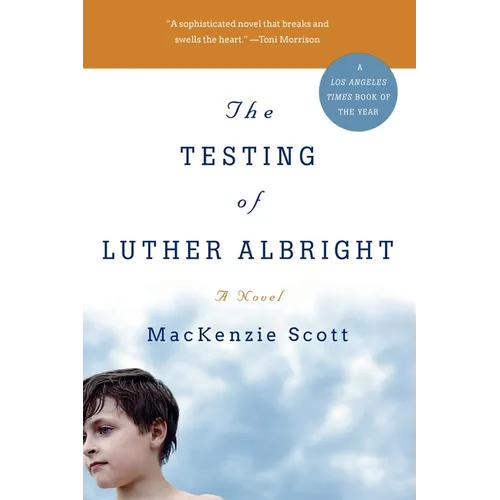 The Testing of Luther Albright - Paperback