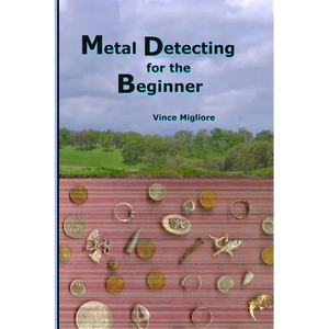 Metal Detecting for the Beginner - Paperback