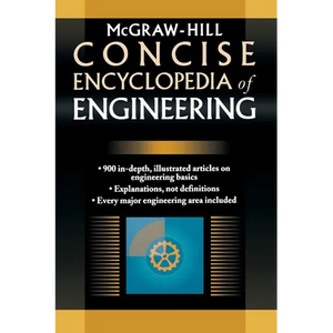 McGraw-Hill Concise Encyclopedia of Engineering - Paperback