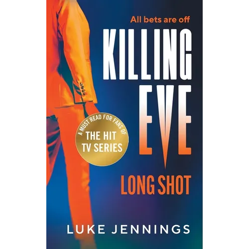 Killing Eve: Long Shot - Hardcover