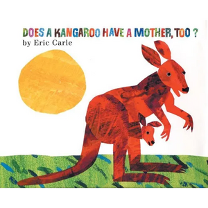 Does a Kangaroo Have a Mother, Too? - Paperback