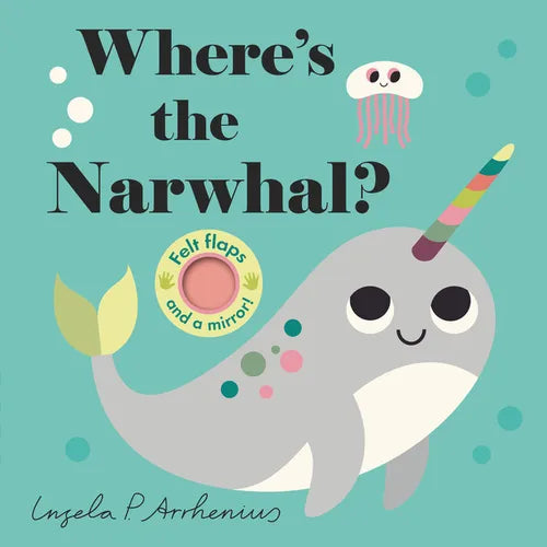 Where's the Narwhal? - Board Book