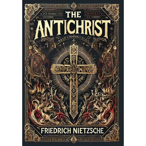 The Antichrist (Collector's Edition) (Laminated Hardback with Jacket) - Hardcover
