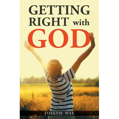 Getting Right With God - Paperback
