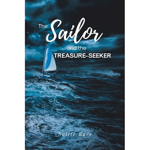 The Sailor and the Treasure-Seeker - Paperback