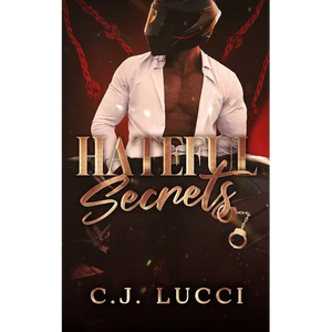 Hateful Secrets: A Masked Man Mafia Romance - Paperback