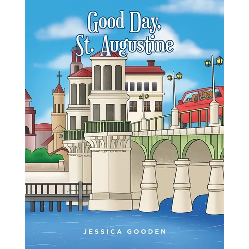 Good Day, St. Augustine - Paperback