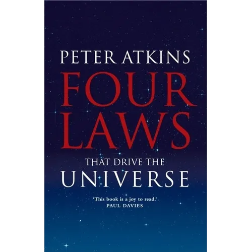 Four Laws That Drive the Universe: A Very Short Introduction - Hardcover