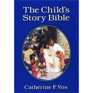 The Child's Story Bible - Hardcover
