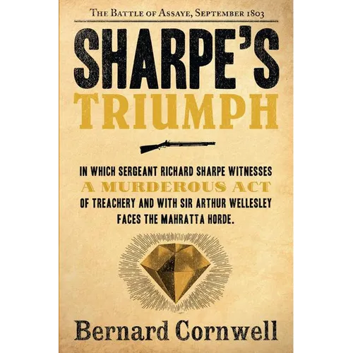 Sharpe's Triumph: The Battle of Assaye, September 1803 - Paperback