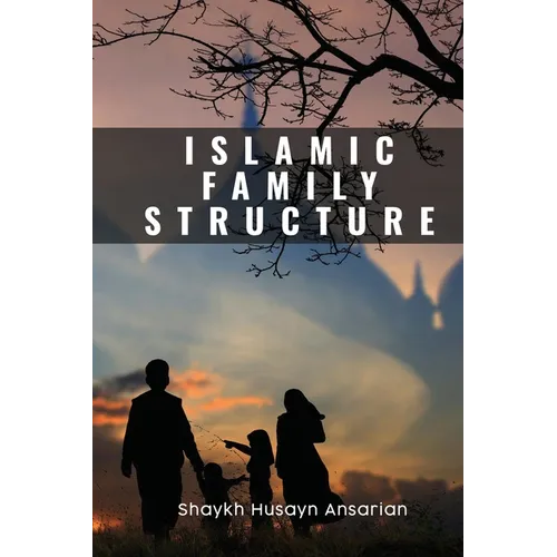 Islamic Family Structure - Paperback