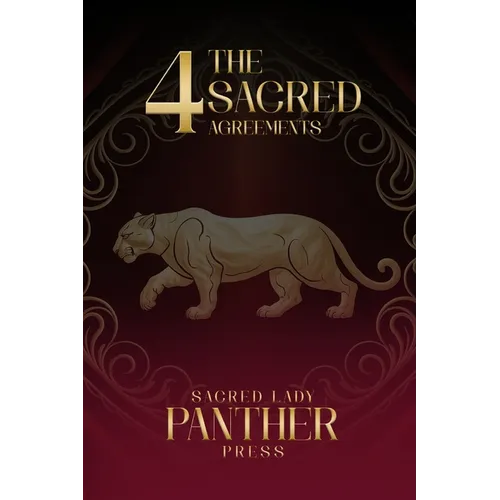 The 4 Sacred Agreements - Paperback