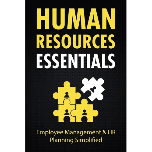 Human Resources Essentials: Employee Management & HR Planning Simplified - Paperback