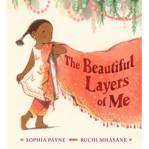 The Beautiful Layers of Me - Hardcover