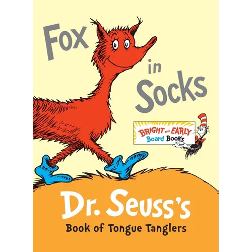 Fox in Socks: Dr. Seuss's Book of Tongue Tanglers - Board Book