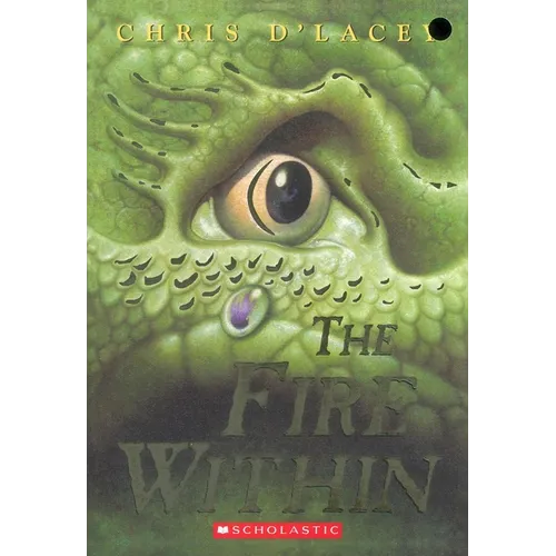 The Fire Within (the Last Dragon Chronicles #1) - Paperback