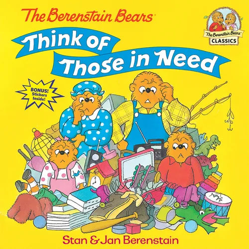 The Berenstain Bears Think of Those in Need - Paperback