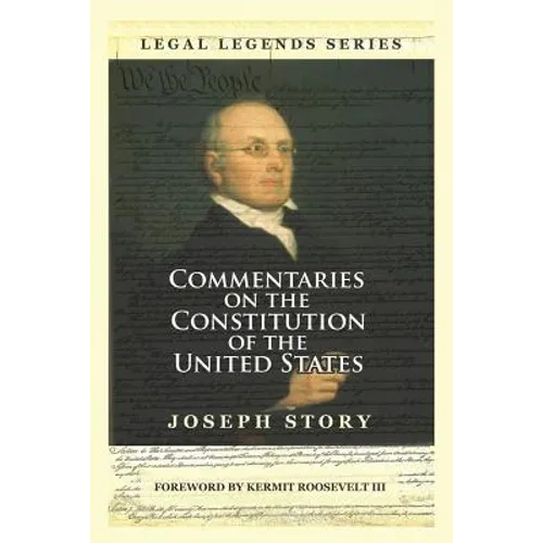 Commentaries on the Constitution of the United States - Paperback