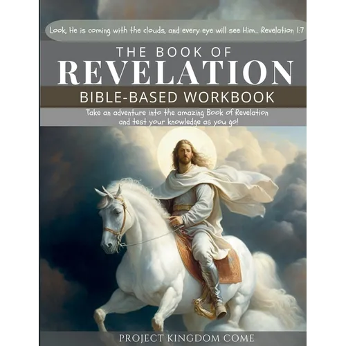 The Book of Revelation I Kids Workbook to Help Children Study and Understand the Bible I Biblical quizzes for kids ages 9 and above: Bible-Based Workb - Paperback