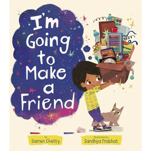 I'm Going to Make a Friend - Hardcover