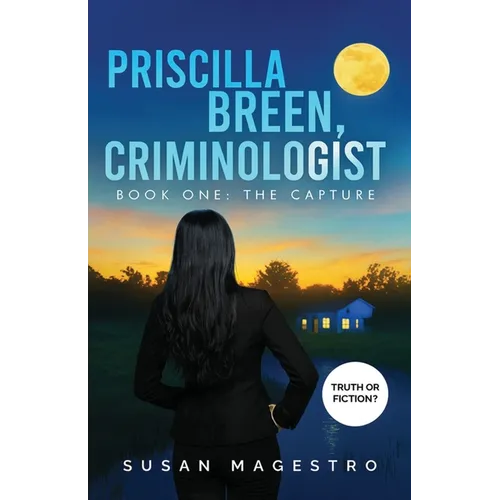 Priscilla Breen, Criminologist - Paperback
