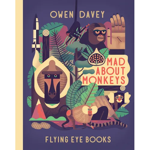 Mad about Monkeys - Hardcover