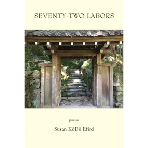 Seventy-Two Labors - Paperback