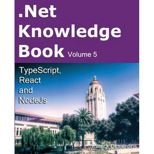 .Net Knowledge Book: TypeScript, React and NodeJs - Paperback