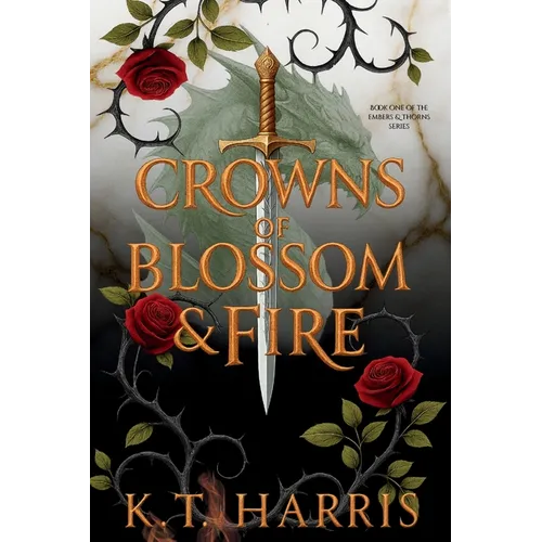 Crowns of Blossom & Fire - Paperback