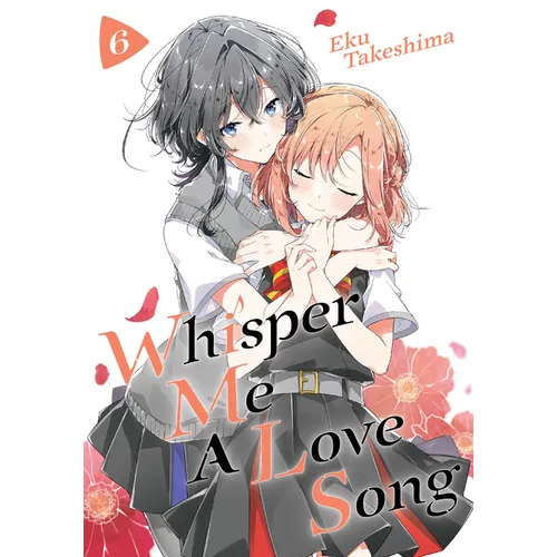 Whisper Me a Love Song 6 - Paperback