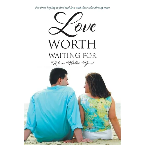 Love Worth Waiting For - Paperback
