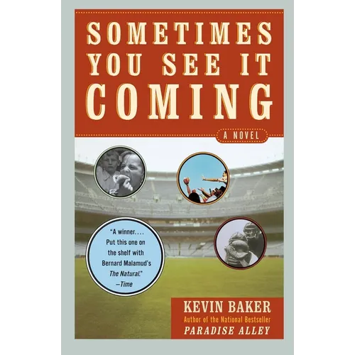 Sometimes You See It Coming - Paperback