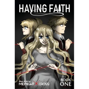 Having Faith (Graphic Novel) - Book One - Paperback