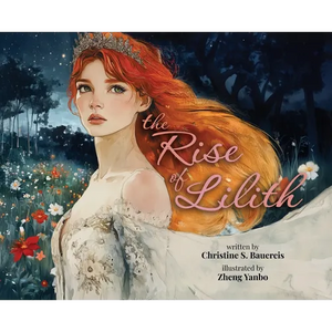 The Rise of Lilith - Hardcover