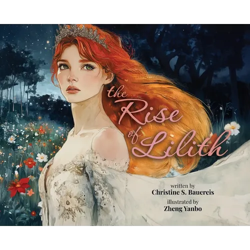 The Rise of Lilith - Hardcover
