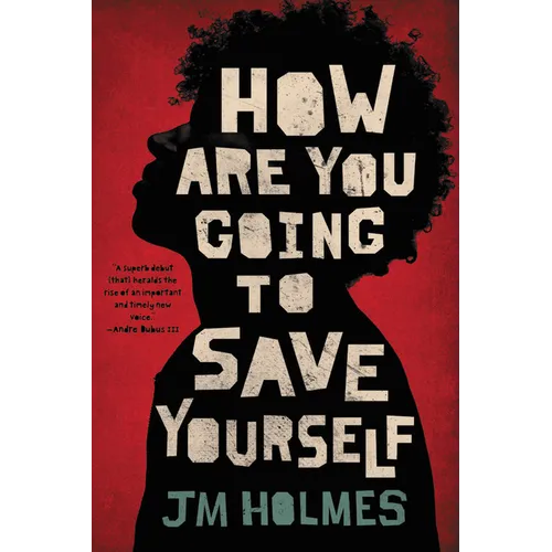 How Are You Going to Save Yourself - Paperback