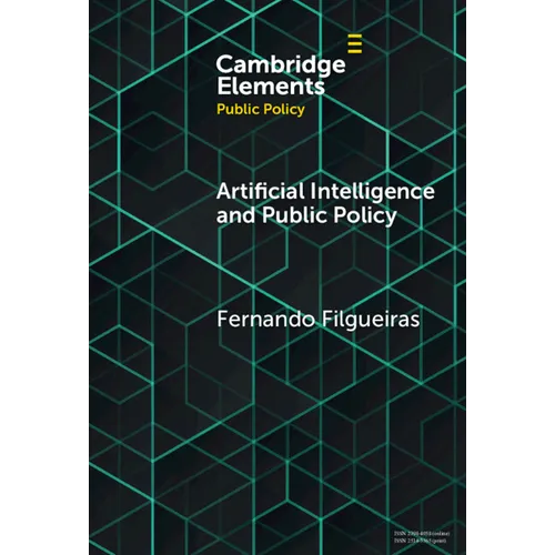 Artificial Intelligence and Public Policy - Hardcover