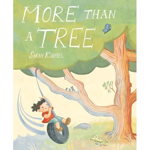 More Than a Tree - Hardcover