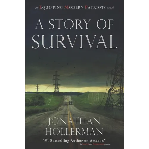 Emp: Equipping Modern Patriots: A Story of Survival - Paperback