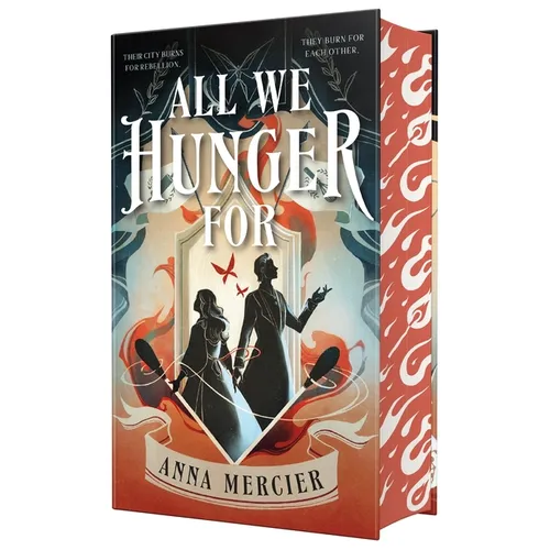 All We Hunger for: Deluxe Edition - Hardcover
