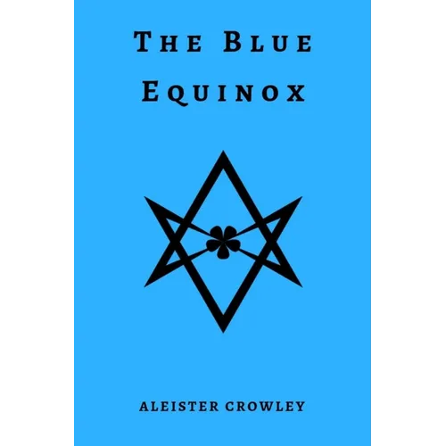 The Blue Equinox - Paperback