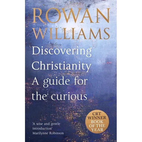Discovering Christianity: A Guide for the Curious - Paperback