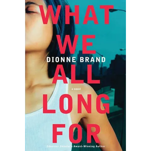What We All Long for - Paperback