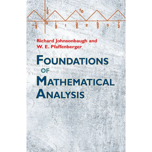 Foundations of Mathematical Analysis - Paperback