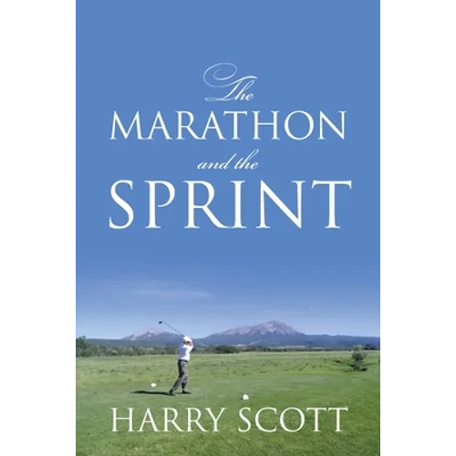 The Marathon and The Sprint - Paperback