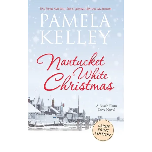 Nantucket White Christmas: Large Print Edition - Hardcover